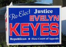 Justice Evelyn Keyes 2010 judicial re-election campaign sign